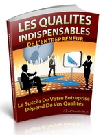 Les qualits indispensables de l'entrepreneur