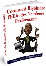 Comment rejoindre l’lite des vendeurs performants